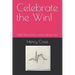 Celebrate the Win!: STEMI, Widow Maker and the Miracle After