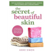 The Secret Of Beautiful Skin: Top 25 Gorgeous, Handmade Body Lotions For Glowing Skin & Aromatherapy