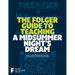 The Folger Guide to Teaching a Midsummer Night's Dream