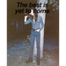 The Best Is Yet to Come