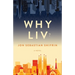 Why Liv?