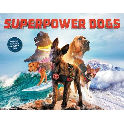 Superpower Dogs
