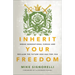 Inherit Your Freedom: Break Generational Curses and Reclaim the Future God Has for You