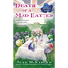 Death of a Mad Hatter