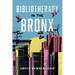 Bibliotherapy in the Bronx