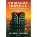 Here We Go Again., Except It's AI, AI Governance: From Analysis to Enterprise Action