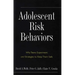 Adolescent Risk Behaviors: Why Teens Experiment and Strategies to Keep Them Safe