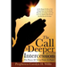 The Call To Deeper Intercession