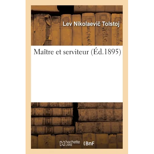 Maître Et Serviteur