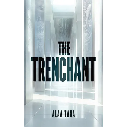 The Trenchant