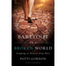 Barefoot in a Broken World