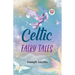 Celtic Fairy Tales