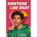 Something Like Right
