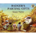 Badger's Parting Gifts