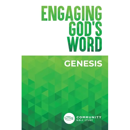 Engaging God's Word: Genesis