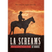 La Screams