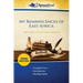 My Reminiscences of East Africa (Cram Edition)