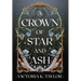 A Crown of Star and Ash