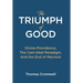 The Triumph of Good: Divine Providence, The Cain-Abel Paraigm, And the End of Marxism