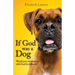 If God Was a Dog: Would Your Relationship with God be Different?