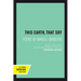This Earth, That Sky: Poems by Manuel Bandeira Volume 1