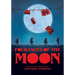 Four Faces of the Moon