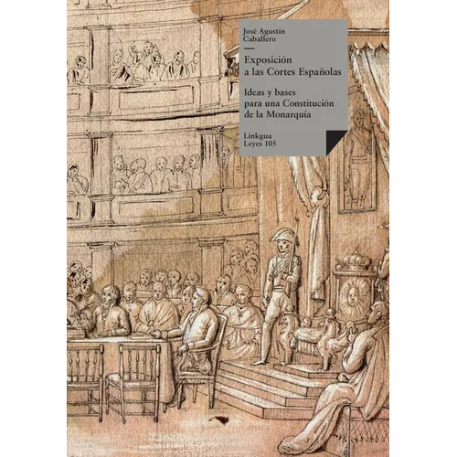 Exposición a las Cortes Españolas