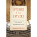 Invoking the Fathers: Dangerous Metaphors and Founding Myths in Congressional Politics