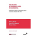 Tres décadas de desarrollo rural en la Argentina: Continuidades y rupturas de intervenciones públicas en contextos cambiantes (1984-2014)