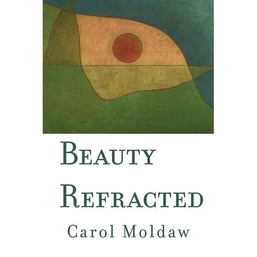 Beauty Refracted