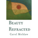 Beauty Refracted
