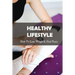 Healthy Lifestyle: How To Lose Weight & Find Peace: Diet Book For High Cholesterol