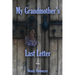 My Grandmother's Last Letter