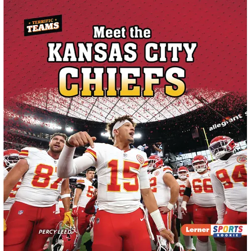 Meet the Kansas City Chiefs