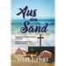 From Out of the Sand (German Edition)