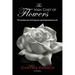 The High Cost of Flowers