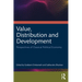 Value, Distribution and Development: Perspectives of Classical Political Economy