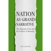 Nation as Grand Narrative: The Nigerian Press and the Politics of Meaning