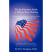 The Real Insider's Guide to Military Basic Training: A Recruit's Guide of Advice and Hints to Make It Through Boot Camp (2nd Edition)