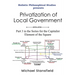 Holistic Philosophical Studies presents Privatization of Local Government: Part 3 in the Series for the Capitalist Element of the Square