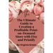 The Ultimate Guide to Creating a Profitable Print-on-Demand Store with Etsy and Printify