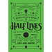 Half Lives: The Unlikely History of Radium