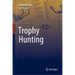Trophy Hunting