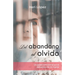 Del abandono al olvido: Un paseo emocional por el Alzheimer de mi madre