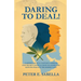 Daring to Deal!: Carter's Legacy, Clinton's Lessons, and Trump's Critical Path to Achieving Genuine Peace in the Middle East