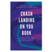 Crash Landing On You Book: A Review of Korean Drama Masterpiece