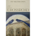 The Crossroad: poems