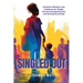 Singled Out: Practical Wisdom and Guidance for Single Parents Navigating Life and Entrepreneurship