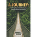 A Journey: Fulfilling Purpose and Finding Joy Through Life-Altering Situations