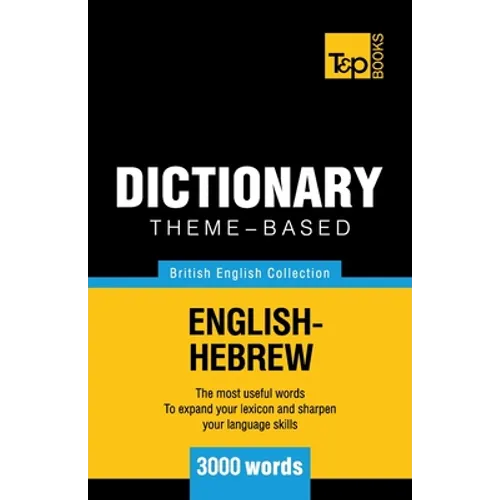 Theme-based dictionary British English-Hebrew - 3000 words